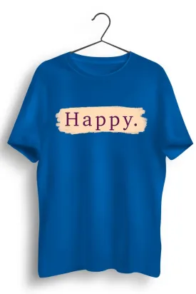 Happy Graphic Printed Blue Tshirt